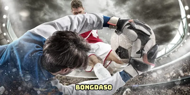 Vì sao Bongdaso lại được yêu thích đến vậy?